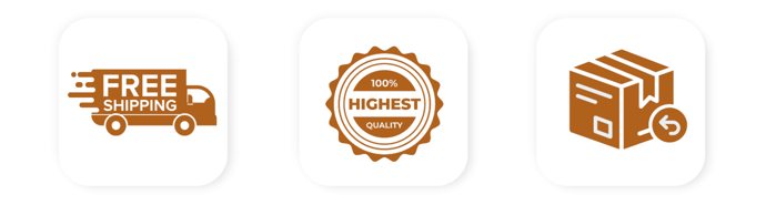Free shipping, highest quality and easy returns